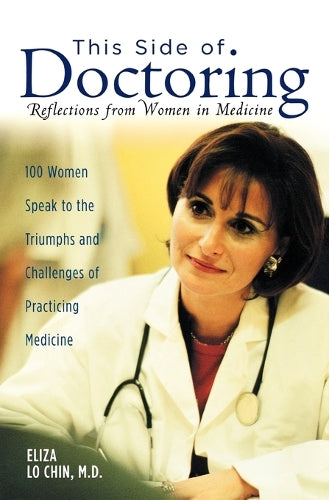 This Side of Doctoring