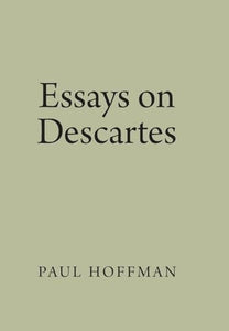 Essays on Descartes 