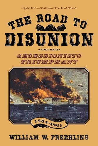 The Road to Disunion