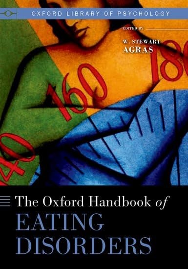 The Oxford Handbook of Eating Disorders