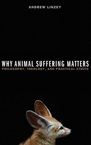 Why Animal Suffering Matters