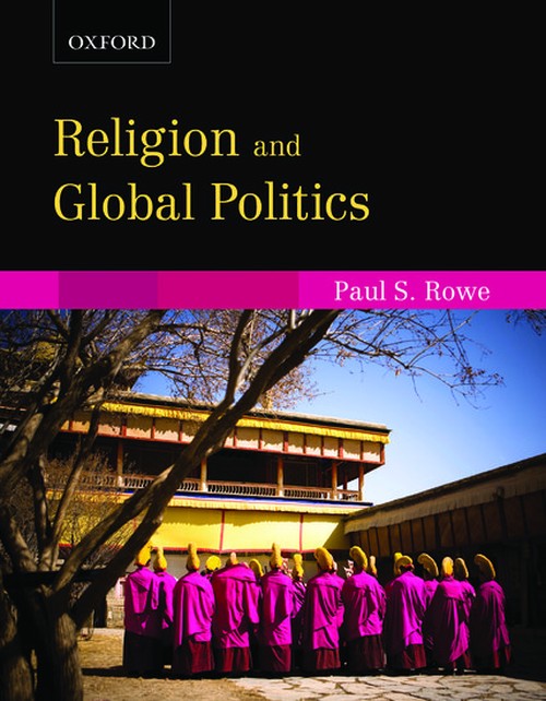 Religion and Global Politics: Religion and Global Politics