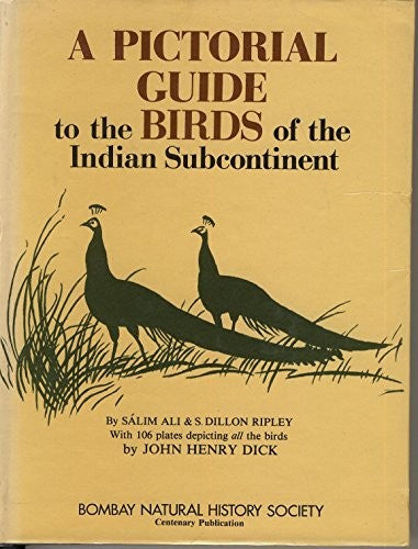 A Pictorial Guide to Birds of the Indian Subcontinent