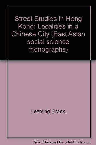 Street Studies in Hong Kong