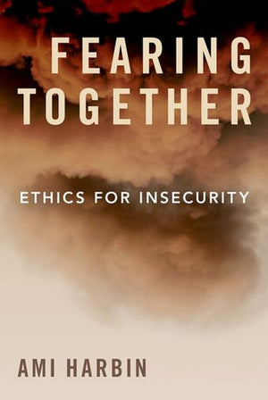 Fearing Together