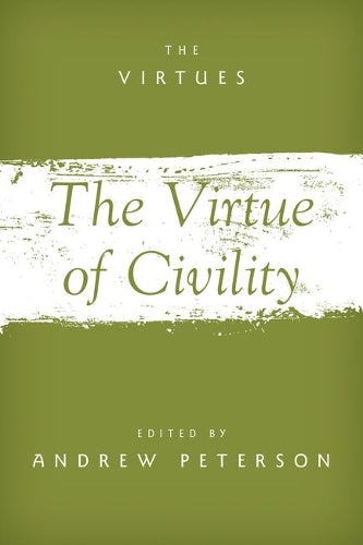 The Virtue of Civility
