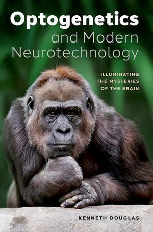 Optogenetics and Modern Neurotechnology