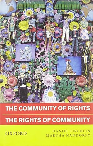The Community of Rights, the Rights of Community