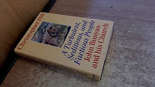 Turbulent, Seditious and Factious People
