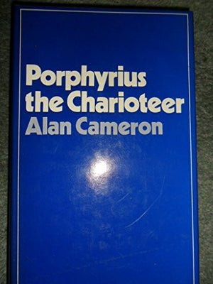Porphyrius the Charioteer