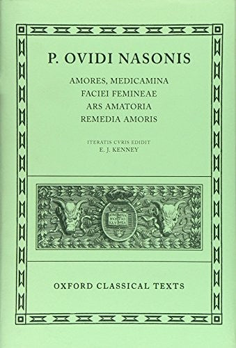 Ovid Amores, Medicamina Faciei Femineae, Ars Amatoria, Remedia Amoris