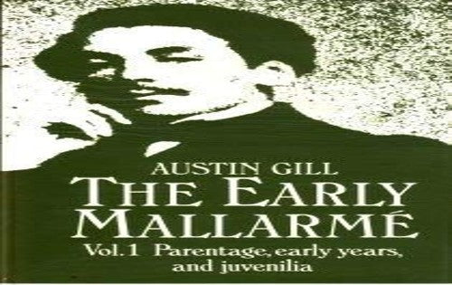 The Early Mallarme