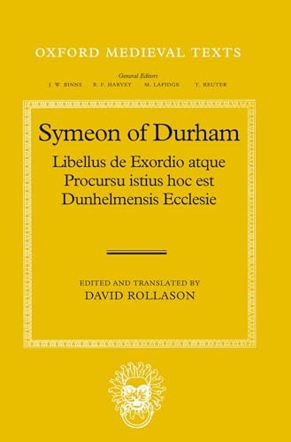 Libellus de Exordio atque Procursu istius, hoc est Dunhelmensis, Ecclesie