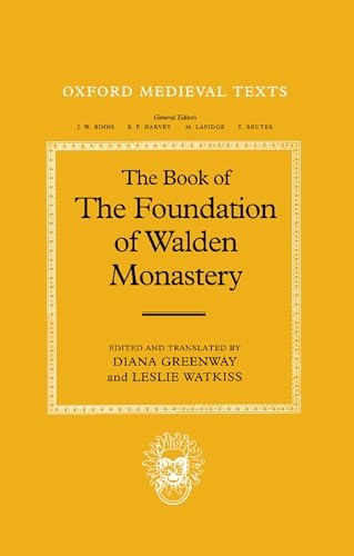 The Book of the Foundation of Walden Monastery
