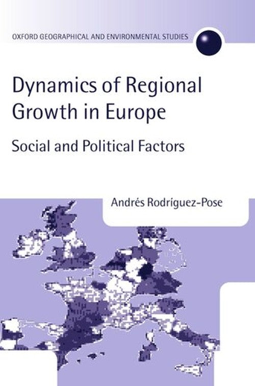 The Dynamics of Regional Growth in Europe