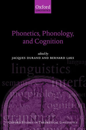 Phonetics, Phonology, and Cognition