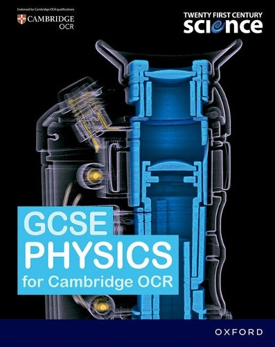 Twenty First Century Science: OCR GCSE Physics Student Book