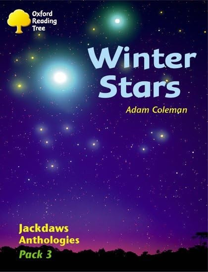 Oxford Reading Tree: Levels 8-11: Jackdaws Anthologies: Winter Stars (Pack 3)
