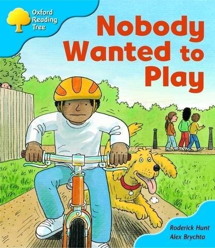Oxford Reading Tree: Stage 3: Storybooks: Nobody Wanted to Play