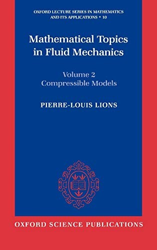 Mathematical Topics in Fluid Mechanics: Volume 2: Compressible Models