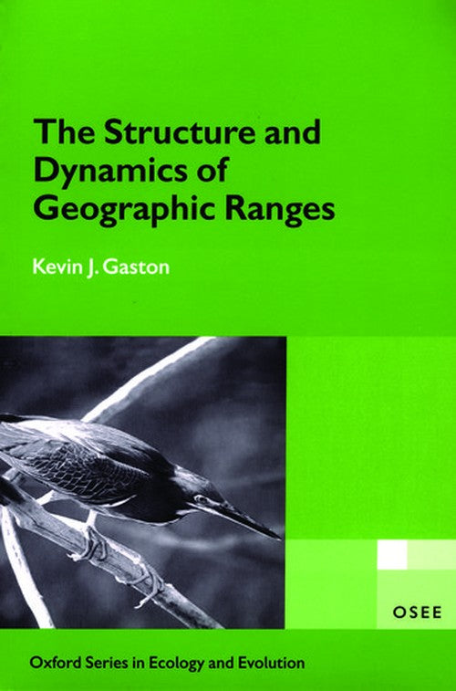 The Structure and Dynamics of Geographic Ranges