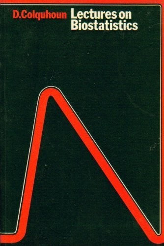 Lectures on Biostatistics