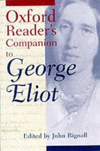 The Oxford Reader's Companion to George Eliot