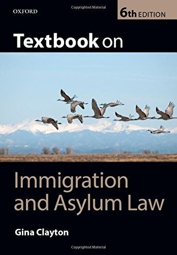 Textbook on Immigration and Asylum Law