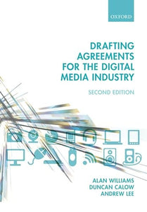 Drafting Agreements for the Digital Media Industry 