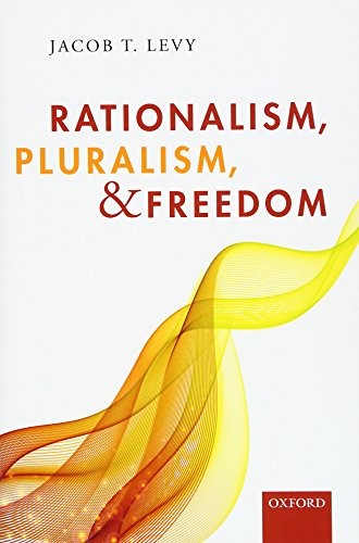 Rationalism, Pluralism, and Freedom cover