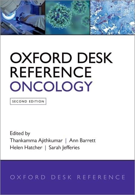 Oxford Desk Reference: Oncology