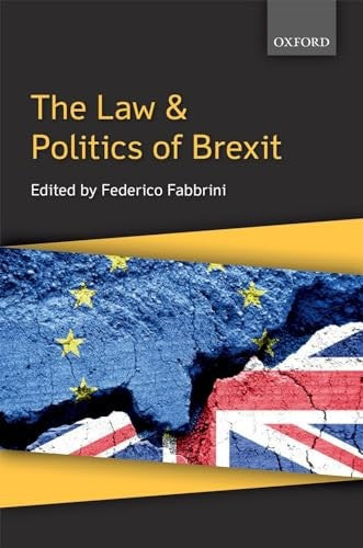 The Law and Politics of Brexit