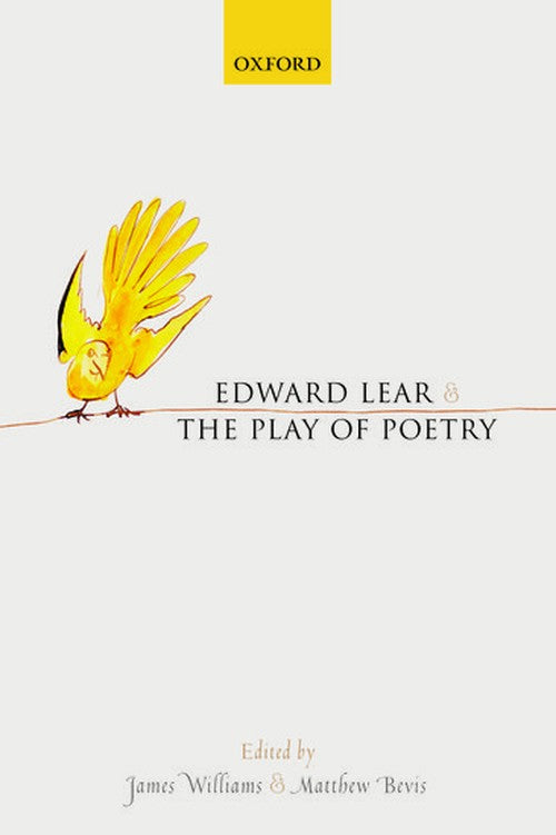 Edward Lear and the Play of Poetry