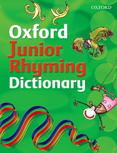 OXFORD JUNIOR RHYMING DICTIONARY
