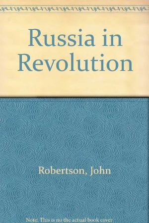 Russia in Revolution