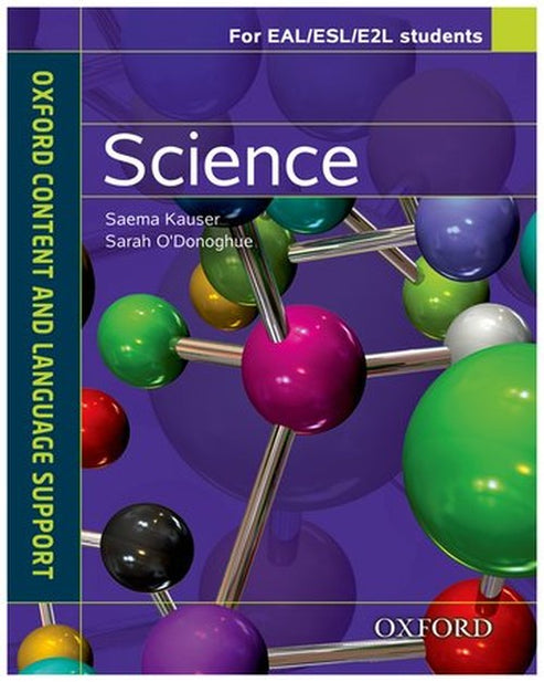 Oxford Content and Language Support: Science By Saema Kauser