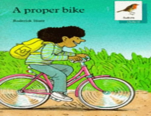 Oxford Reading Tree: Stages 6-10: Robins Storybooks: 8: A Proper Bike