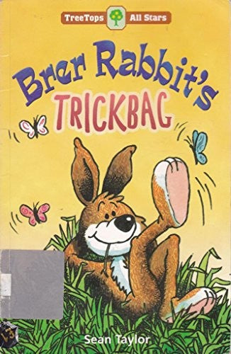 Oxford Reading Tree: TreeTops All Stars: Brer Rabbit's Trickbag