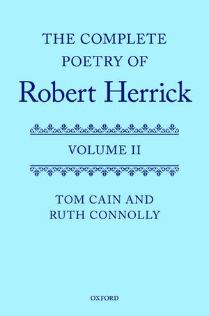 The Complete Poetry of Robert Herrick