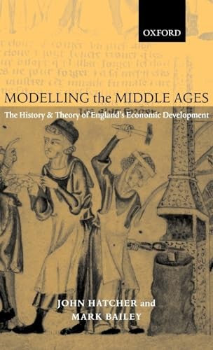 Modelling the Middle Ages