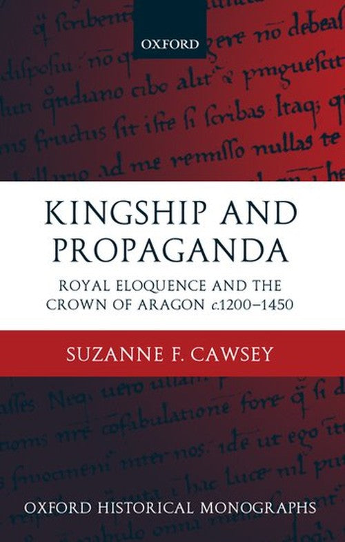 Kingship and Propaganda