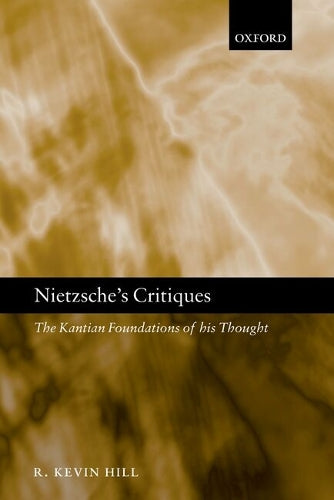Nietzsche's Critiques