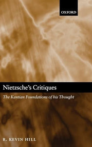 Nietzsche's Critiques 