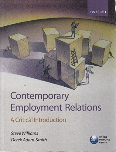 Contemporary Employment Relations