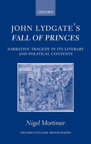 John Lydgate's Fall of Princes