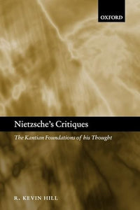 Nietzsche's Critiques 