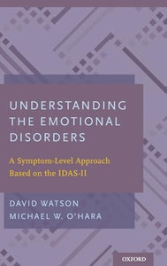 Understanding the Emotional Disorders 