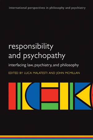 Responsibility and psychopathy