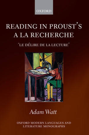Reading in Proust's A la recherche