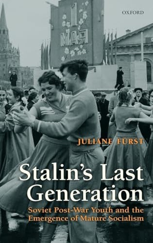 Stalin's Last Generation